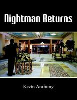 Cover of Nightman Returns by Kevin Anthony