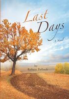 Cover of Last Days by Robert Pollock