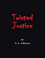 Twisted Justice