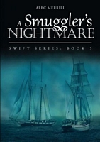 A Smuggler's Nightmare