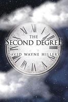 Cover of The Second Degree by David Wayne Hillery