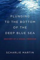 Cover of Plunging to the Bottom of the Deep Blue Sea by William Green