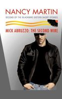 Mick Abruzzo: The Second Wire