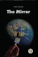 Cover of The Mirror by Steve Taylor