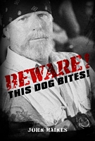 Cover of Beware! This Dog Bites! by John Haines