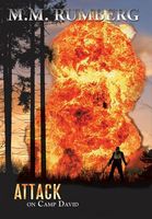 Cover of Attack on Camp David by M.M. Rumberg