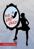 Cover of The Last Laugh by Anthony Lang