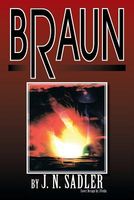 Cover of Braun by J.N. Sadler
