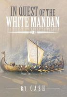 In Quest of the White Mandan