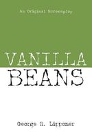 Cover of Vanilla Beans by George Lipponer