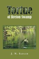 Tortue of Breton Swamp