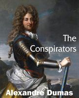 The Conspirators; Or, the Chevalier D'Harmental