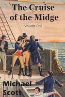The Cruise of the Midge Volume One