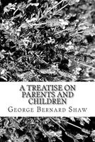 A Treatise on Parents and Children