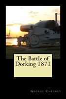 Cover of The Battle of Dorking 1871 by George Chesney
