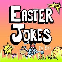 Easter Jokes for Kids