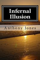 Cover of Infernal Illusion by Anthony Jones