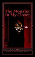 The Monster in My Closet