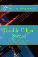 Cover of Double Edge Sword by Stanley Morganstein