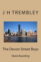 Cover of The Devon Street Boys by J.H. Trembley