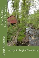 Cover of Anna Marklin's Family Chronicles by Dorte Hummelshoj Jakobsen