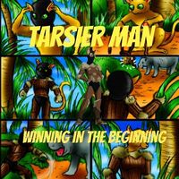 Tarsier Man: Winning In The Beginning