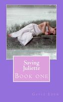 Saving Juliette