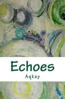 Cover of Echoes by Aqkay