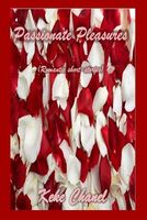 Cover of Passionate Pleasures by Keke Chanel