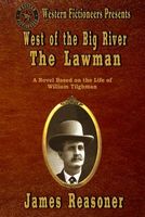 West of the Big River