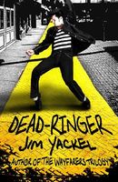 Cover of Dead-Ringer by Jim Yackel