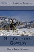 Cover of Her Christmas Cowboy by Linda Johnson