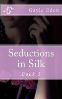 Seductions in Silk
