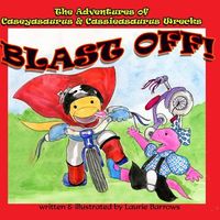 Cover of Blast Off!! by Laurie Barrows