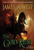 Cover of The God King by James A. West