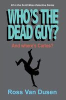 Who's the Dead Guy?