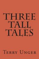 Three Tall Tales