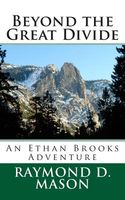 Cover of Beyond the Great Divide by Raymond D. Mason