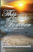 Cover of This Side of Forever by Juliann Farnsworth