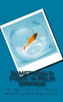 Cover of Something's Fishy in Palm Springs by Michelle Ann Matkins