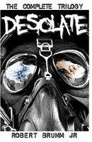 Desolate - The Complete Trilogy