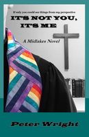 Cover of It's Not You, It's Me by Peter Wright