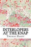 Interlopers at the Knap