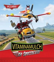 Planes: Vitaminamulch Air Spectacular