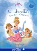 Cinderella's Best-Ever Creations