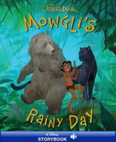 Mowgli's Rainy Day: A Disney Read-Along