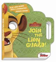 The Lion Guard Join the Lion Guard!