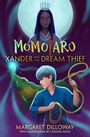 Momotaro Xander and the Dream Thief