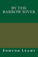 Cover of By the Barrow River by Edmund Leamy