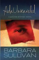 Cover of ADA Unraveled by Barbara Sullivan